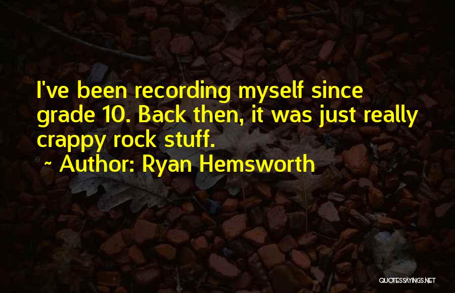 Stokmannetje Quotes By Ryan Hemsworth