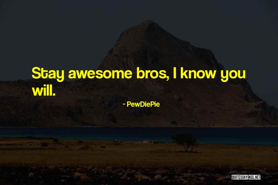 Stokoe Farm Quotes By PewDiePie Stokoe Farm Quotes By PewDiePie