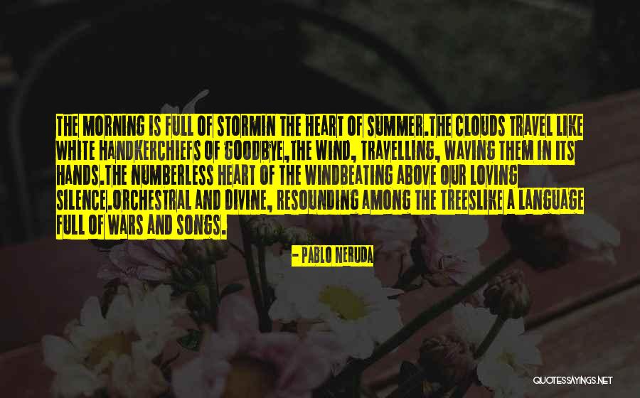 Stokoe Farms Quotes By Pablo Neruda Stokoe Farms Quotes By Pablo Neruda