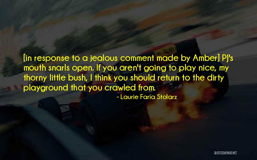Stolarz Quotes By Laurie Faria Stolarz Stolarz Quotes By Laurie Faria Stolarz