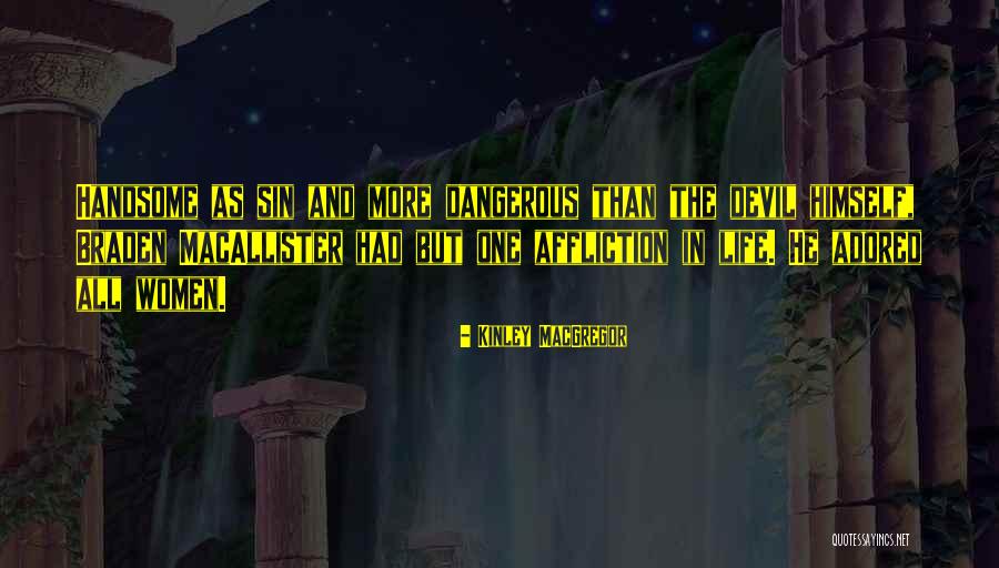 Stolba The Development Quotes By Kinley MacGregor Stolba The Development Quotes By Kinley MacGregor