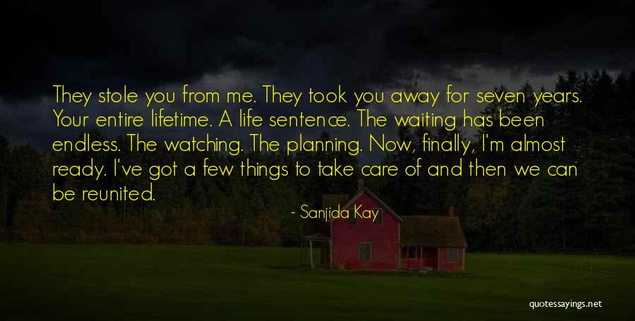 Stole Away Quotes By Sanjida Kay Stole Away Quotes By Sanjida Kay