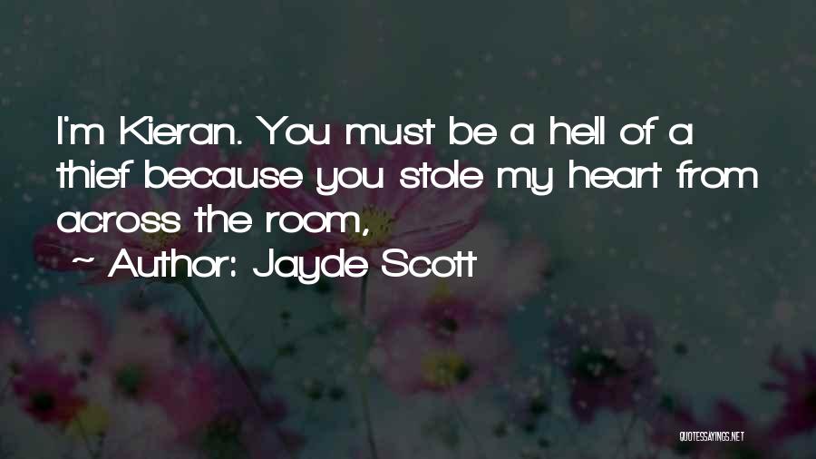 Stole His Heart Quotes By Jayde Scott