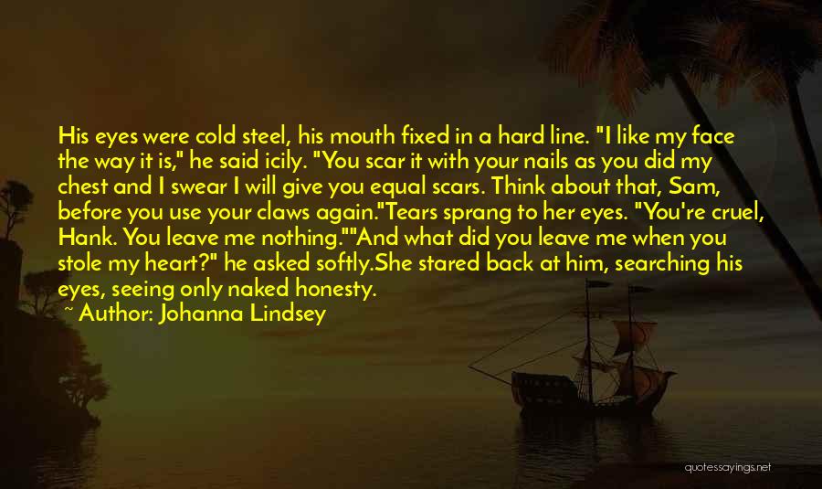 Stole His Heart Quotes By Johanna Lindsey