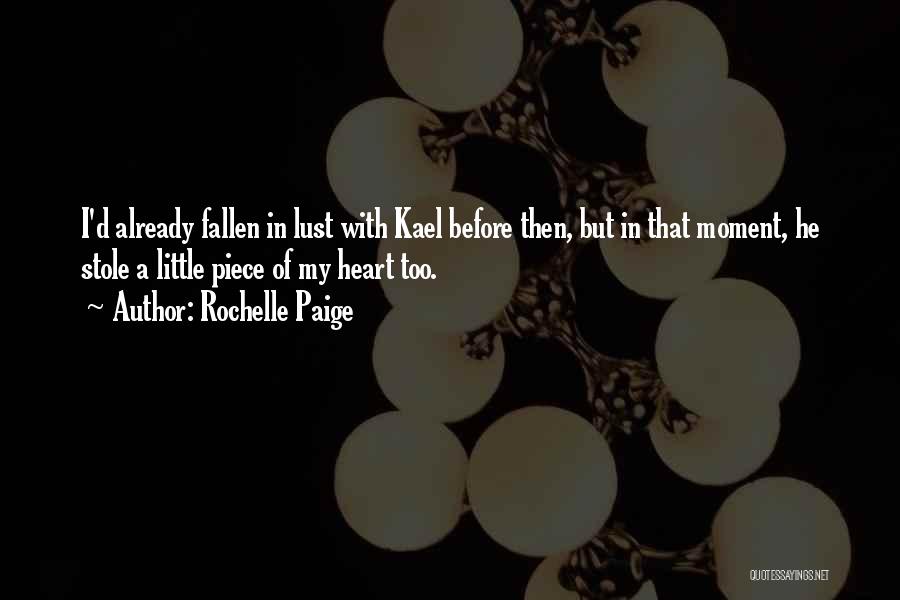 Stole His Heart Quotes By Rochelle Paige