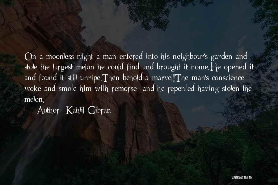 Stole My Man Quotes By Kahlil Gibran