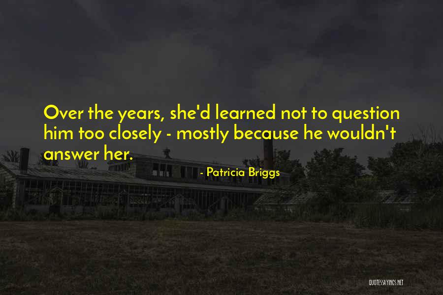 Stolen By Lucy Christopher Quotes By Patricia Briggs Stolen By Lucy Christopher Quotes By Patricia Briggs