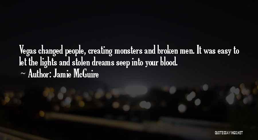 Stolen Dreams Quotes By Jamie McGuire