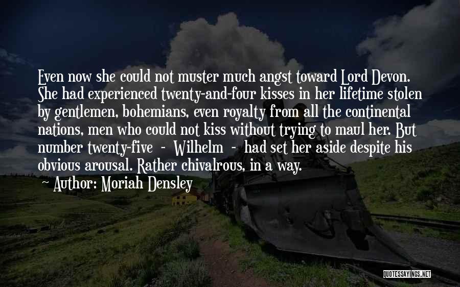 Stolen Kisses Quotes By Moriah Densley