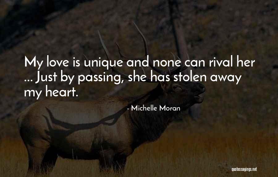 Stolen Love Quotes By Michelle Moran