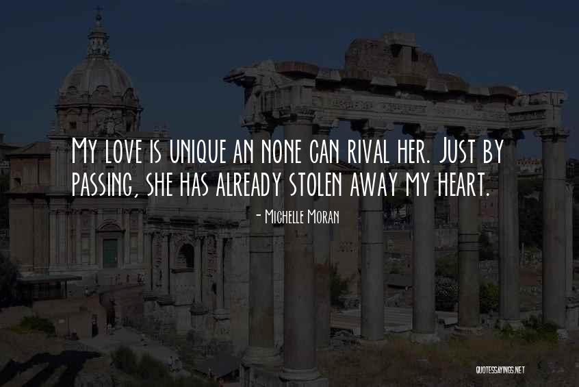 Stolen Love Quotes By Michelle Moran