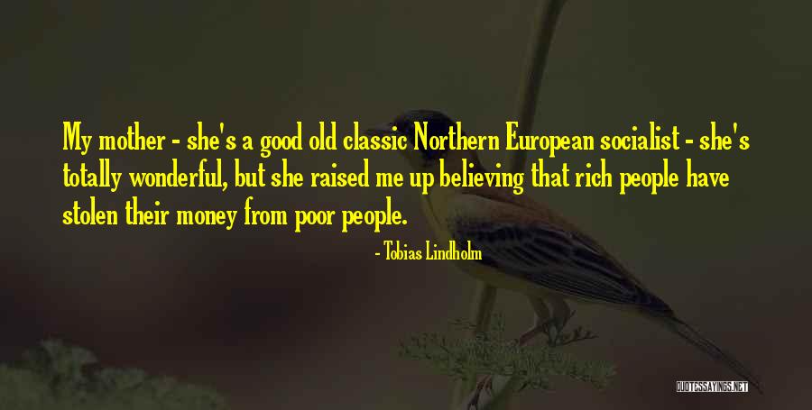 Stolen Money Quotes By Tobias Lindholm Stolen Money Quotes By Tobias Lindholm