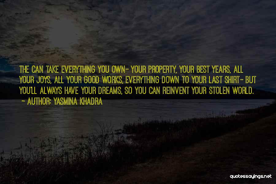 Stolen Property Quotes By Yasmina Khadra