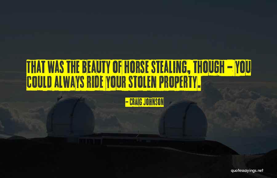 Stolen Quotes By Craig Johnson Stolen Quotes By Craig Johnson