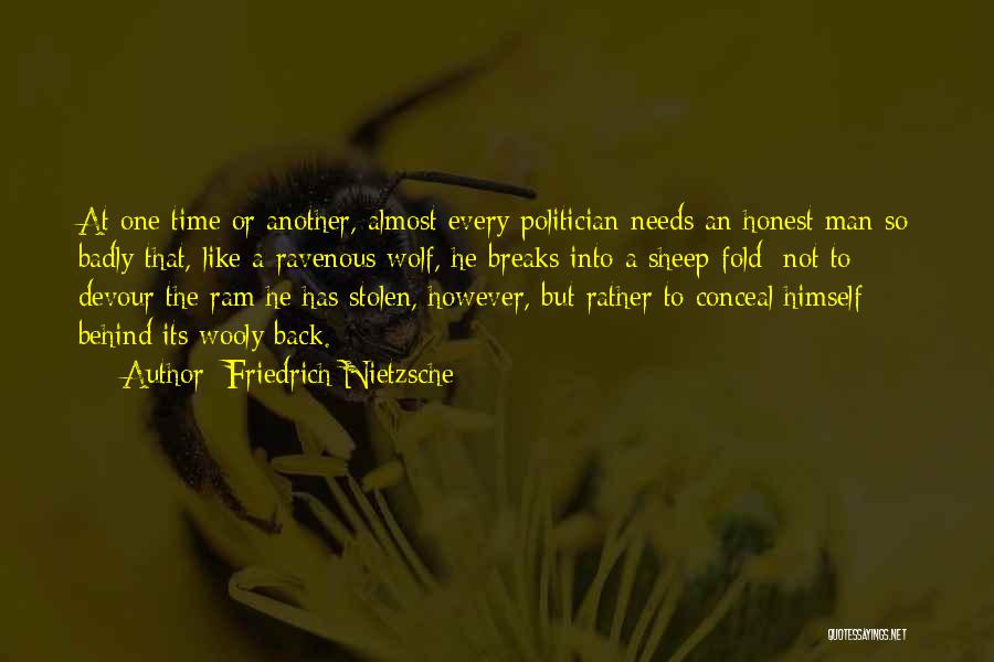 Stolen Time Quotes By Friedrich Nietzsche