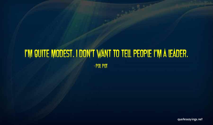 Stollas Music Store Quotes By Pol Pot Stollas Music Store Quotes By Pol Pot