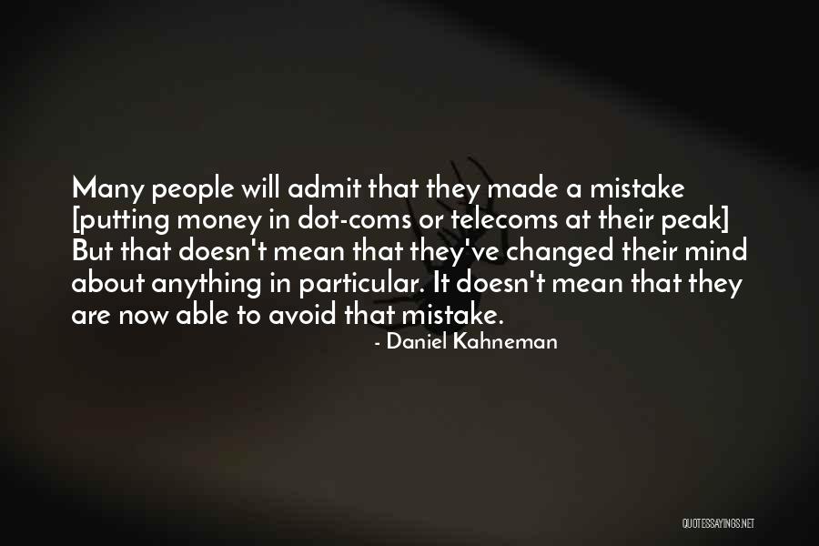 Stollas Patra Quotes By Daniel Kahneman Stollas Patra Quotes By Daniel Kahneman