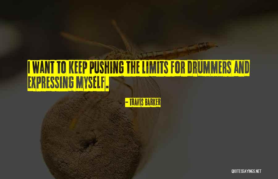 Stollwerck Gmbh Quotes By Travis Barker