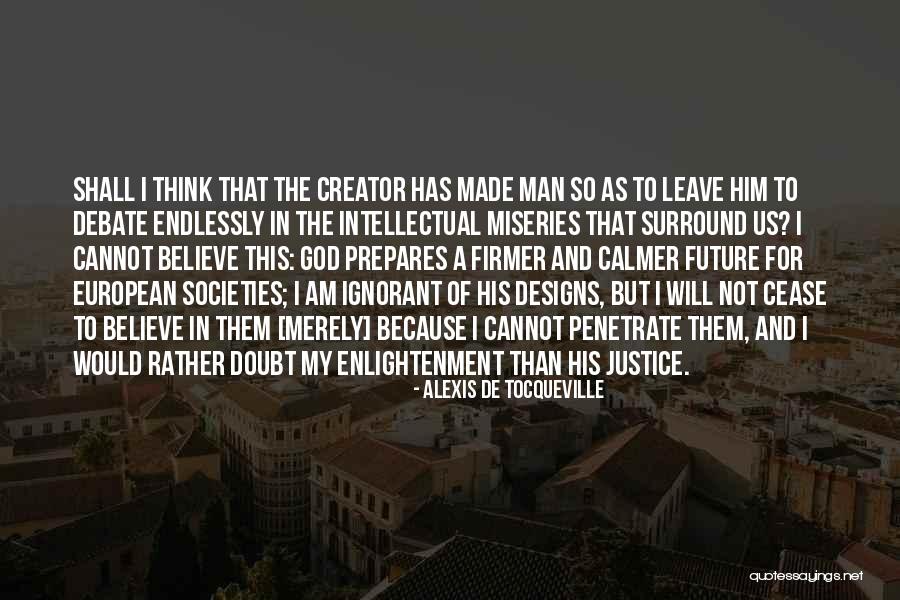 Stolne Hry Quotes By Alexis De Tocqueville Stolne Hry Quotes By Alexis De Tocqueville