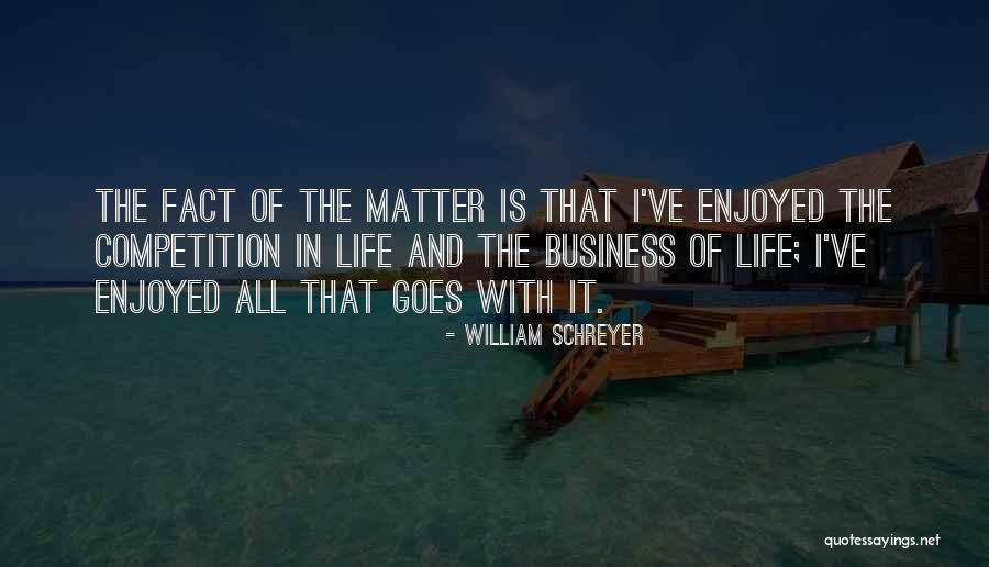 Stolne Hry Quotes By William Schreyer Stolne Hry Quotes By William Schreyer