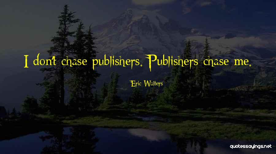 Stolowitz Quotes By Eric Walters Stolowitz Quotes By Eric Walters