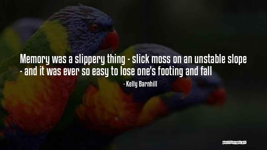 Stolowski Quotes By Kelly Barnhill Stolowski Quotes By Kelly Barnhill