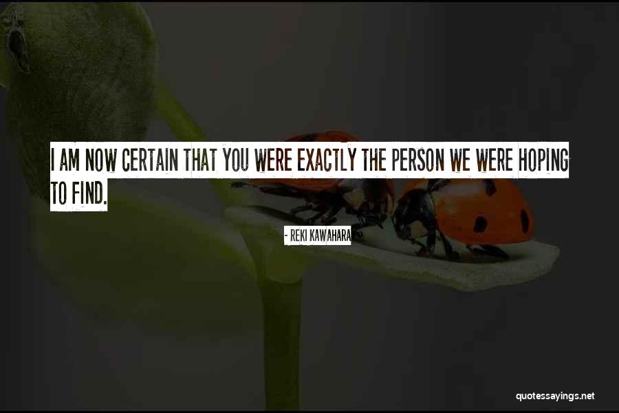 Stolpman Combe Quotes By Reki Kawahara Stolpman Combe Quotes By Reki Kawahara