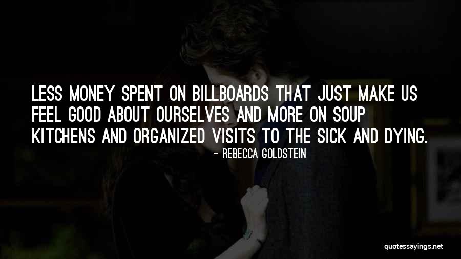 Stolte Eye Quotes By Rebecca Goldstein Stolte Eye Quotes By Rebecca Goldstein