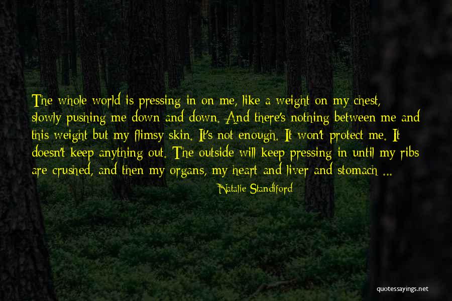 Stomach And Chest Quotes By Natalie Standiford Stomach And Chest Quotes By Natalie Standiford