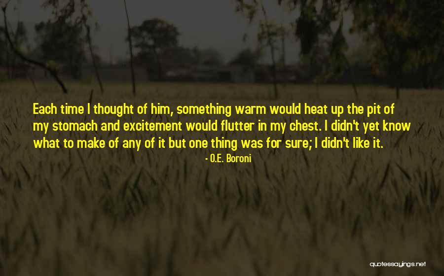 Stomach And Chest Quotes By O.E. Boroni Stomach And Chest Quotes By O.E. Boroni