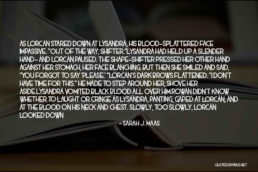 Stomach And Chest Quotes By Sarah J. Maas Stomach And Chest Quotes By Sarah J. Maas