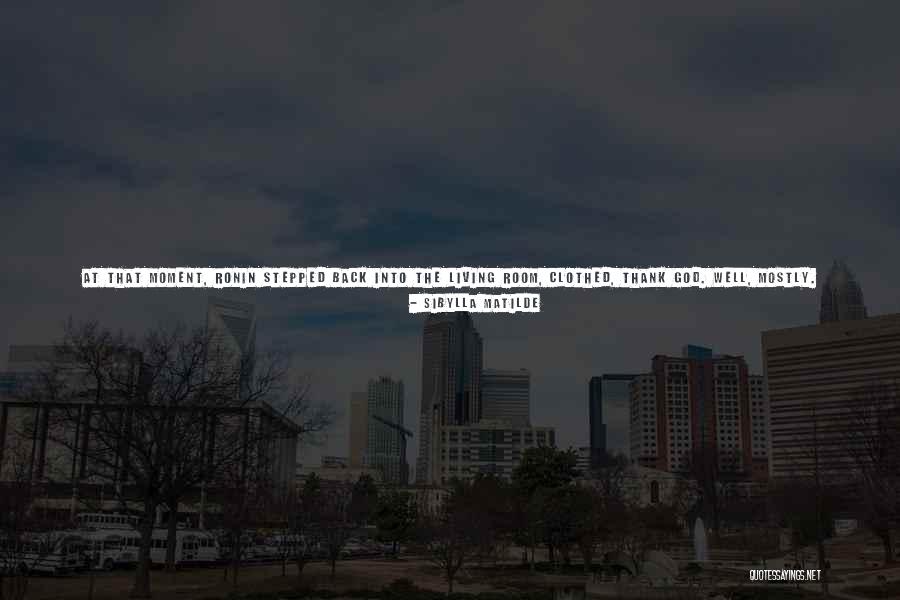 Stomach And Chest Quotes By Sibylla Matilde Stomach And Chest Quotes By Sibylla Matilde