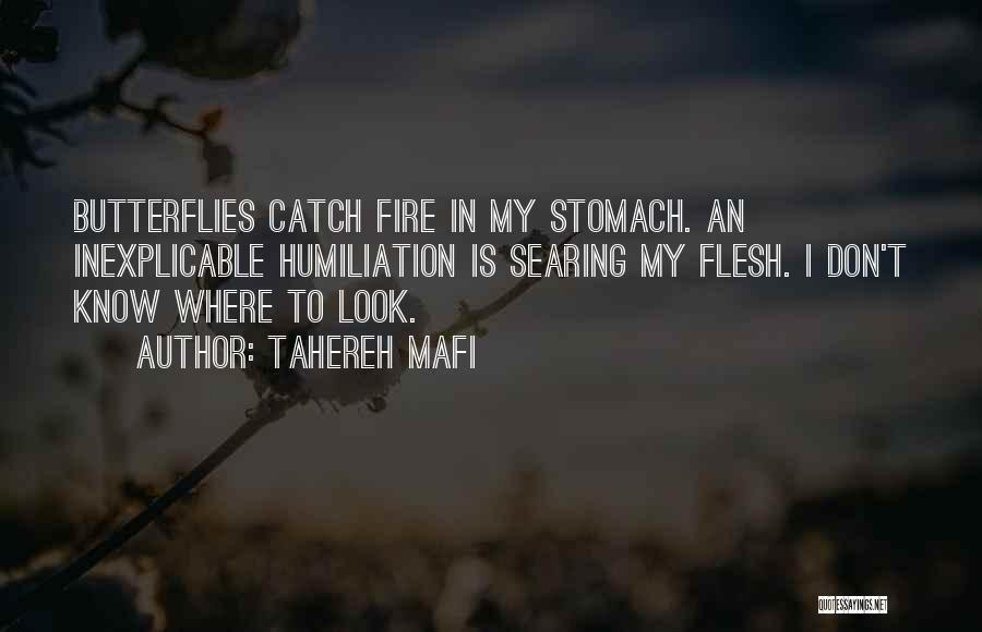 Stomach Butterflies Quotes By Tahereh Mafi