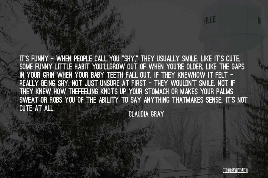 Stomach In Knots Quotes By Claudia Gray Stomach In Knots Quotes By Claudia Gray