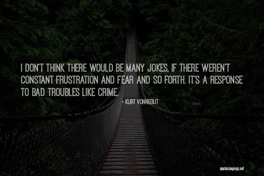 Stomach Soreness Quotes By Kurt Vonnegut