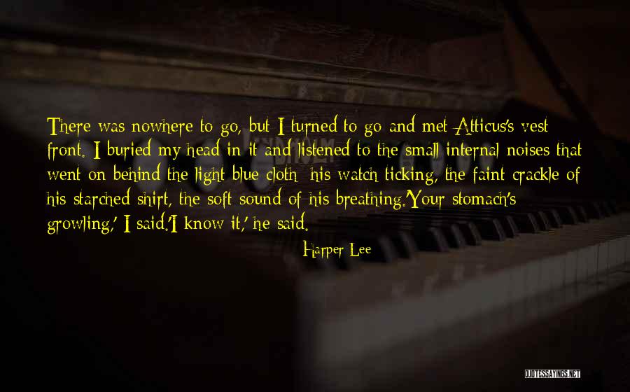 Stomach Then Small Quotes By Harper Lee Stomach Then Small Quotes By Harper Lee