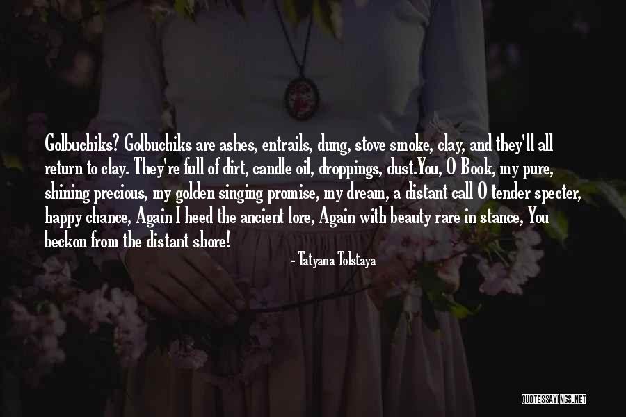 Stomak Trudnice Quotes By Tatyana Tolstaya Stomak Trudnice Quotes By Tatyana Tolstaya