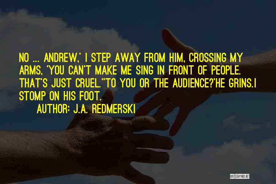 Stomp Quotes By J.A. Redmerski