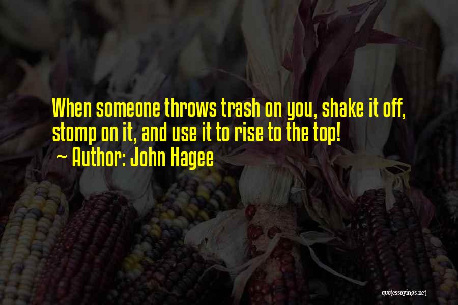 Stomp Quotes By John Hagee