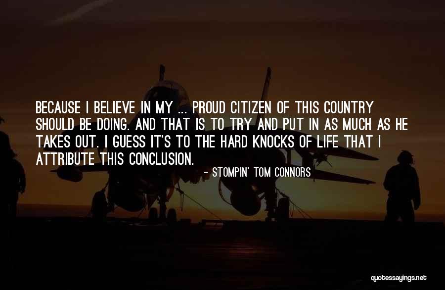 Stompin' Tom Connors Quotes 1977912