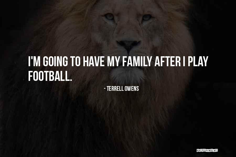 Stonard Classic Quotes By Terrell Owens Stonard Classic Quotes By Terrell Owens