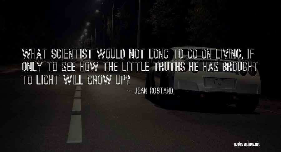 Stondon Massey Quotes By Jean Rostand Stondon Massey Quotes By Jean Rostand