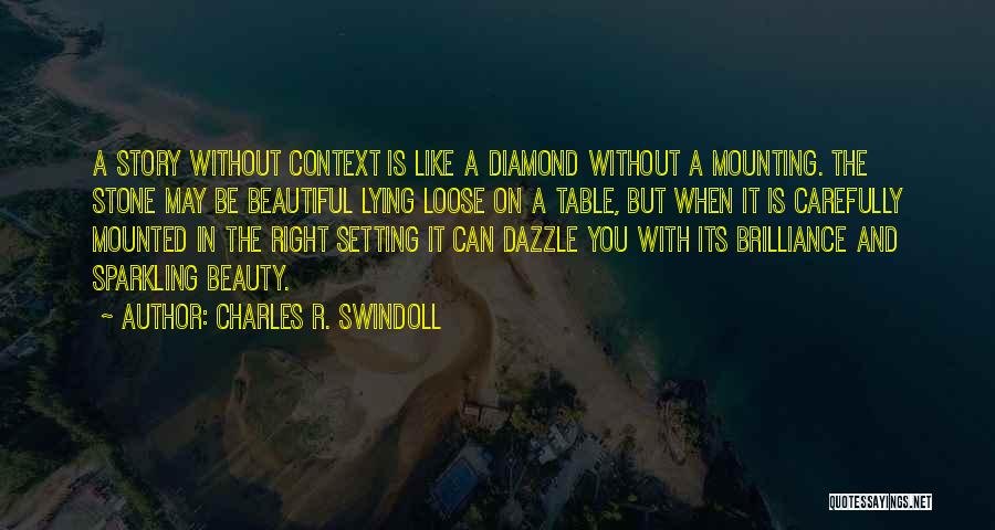 Stone And Diamond Quotes By Charles R. Swindoll