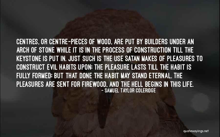 Stone And Life Quotes By Samuel Taylor Coleridge