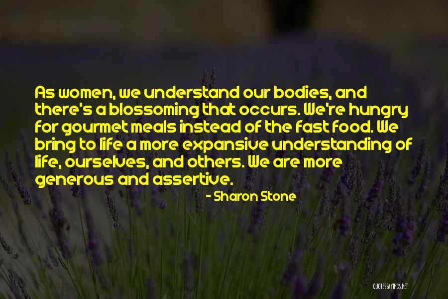 Stone And Life Quotes By Sharon Stone