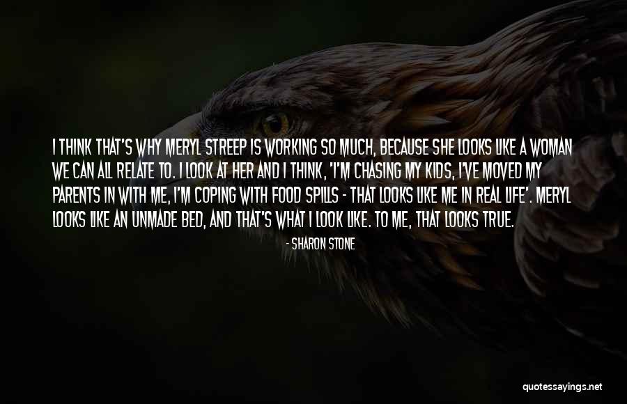 Stone And Life Quotes By Sharon Stone