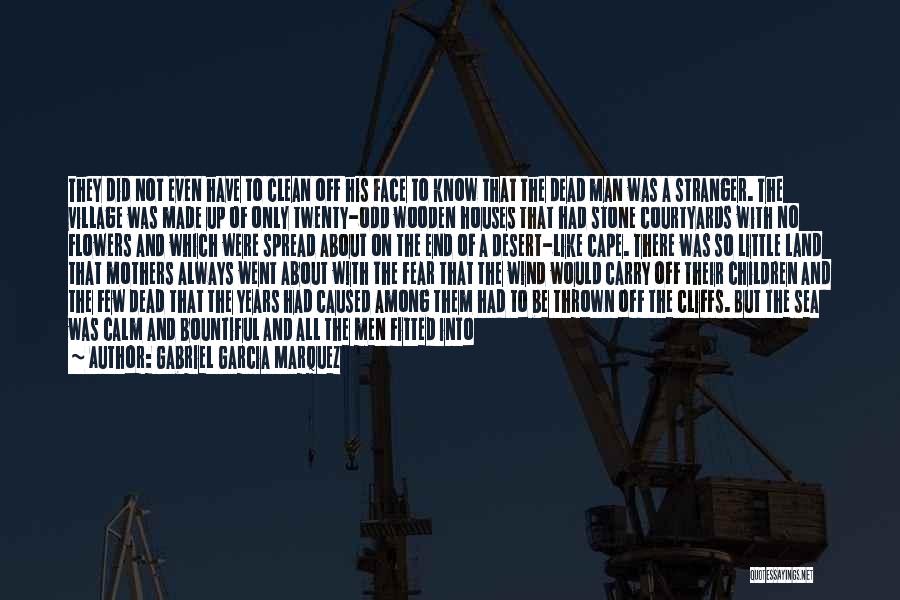 Stone And Sea Quotes By Gabriel Garcia Marquez