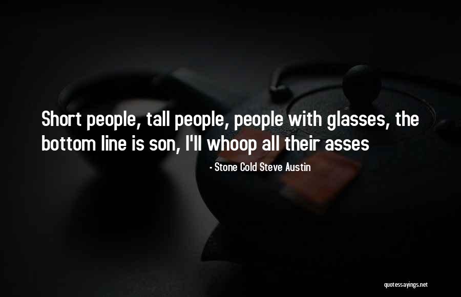 Stone Cold Steve Austin Quotes 1748525 Stone Cold Steve Austin Quotes 1748525