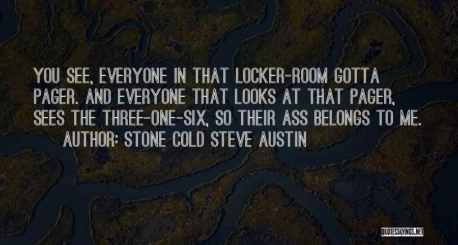 Stone Cold Steve Austin Quotes 1958189