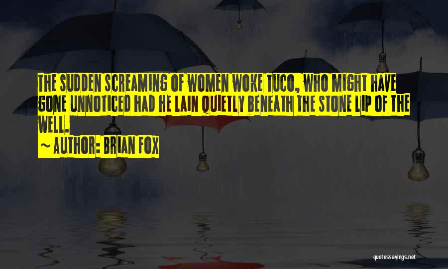 Stone Fox Quotes By Brian Fox